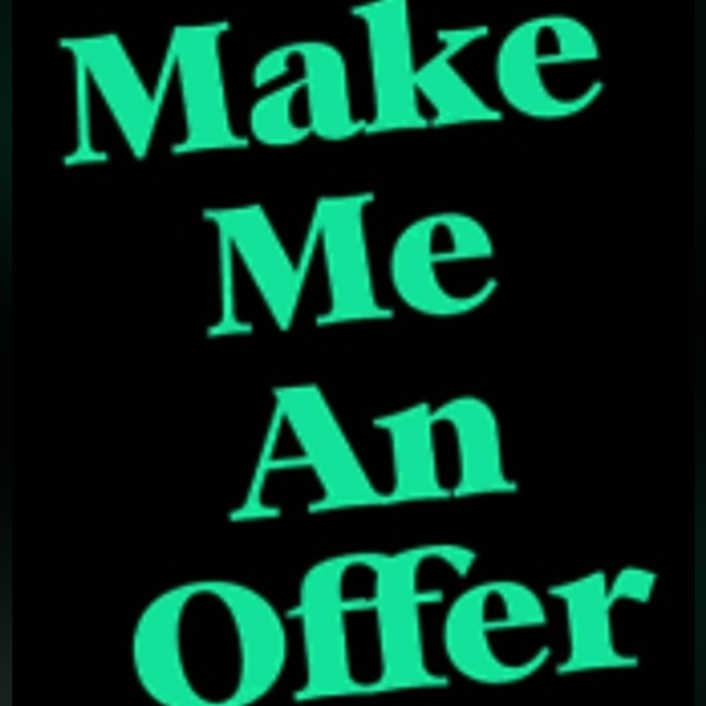 See something you like... make me an offer